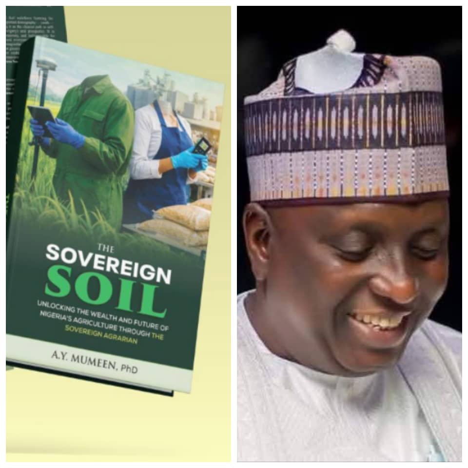 Senator Oloriegbe Reviews The Sovereign Soil, Describes It as a Landmark Blueprint for Nigeria’s Agricultural Future