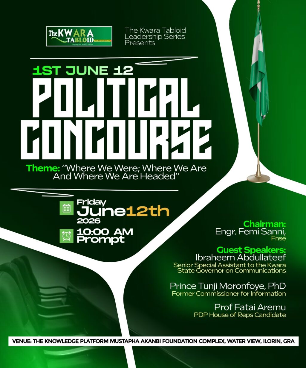 Political Concourse 2026: Kwara Tabloid to Host Stakeholders on Governance and State Development – SpiceyGists Political Concourse 2026: Kwara Tabloid to Host Stakeholders on Governance and State Development
